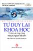 Tư duy lại khoa học: Tri thức và công chúng trong kỷ nguyên bất định